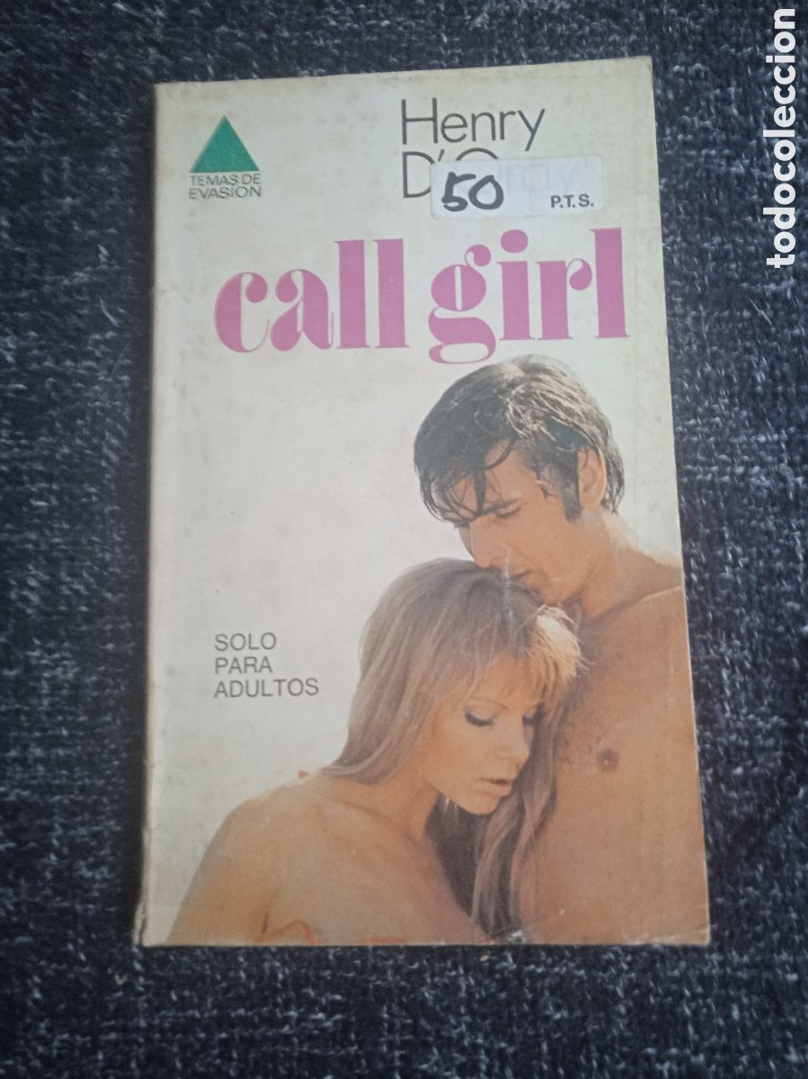 C&oacute;mics: TEMAS DE EVASION - CALL GIRL / HENRY D'ORAY -NOVELA EROTICA -ED. BRUGUERA - EBSA