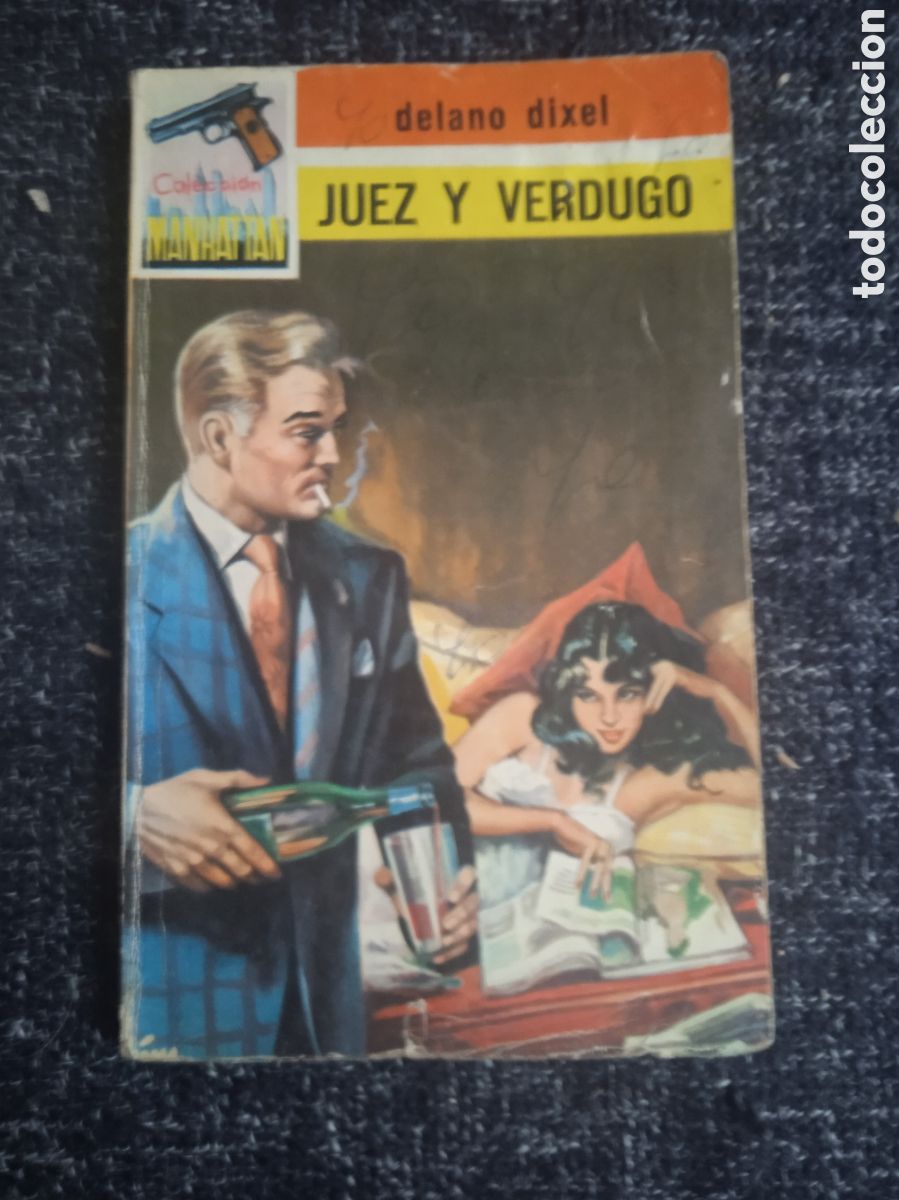 C&oacute;mics: MANHATTAN EXTRA. -JUEZ Y VERDUGO / DELANO DIXEL -ED. MANHATTAN