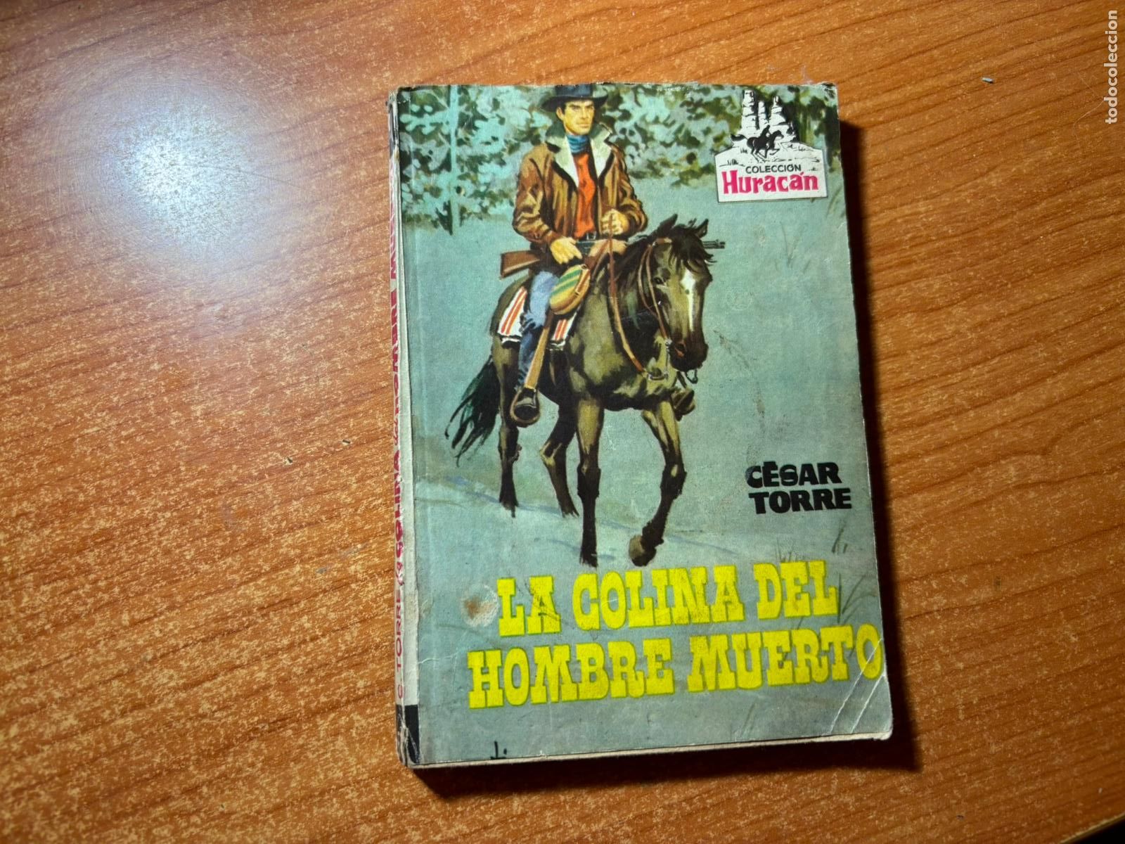 C&oacute;mics: COLECCION HURACAN N&ordm; 6 EDITORIAL TORAY