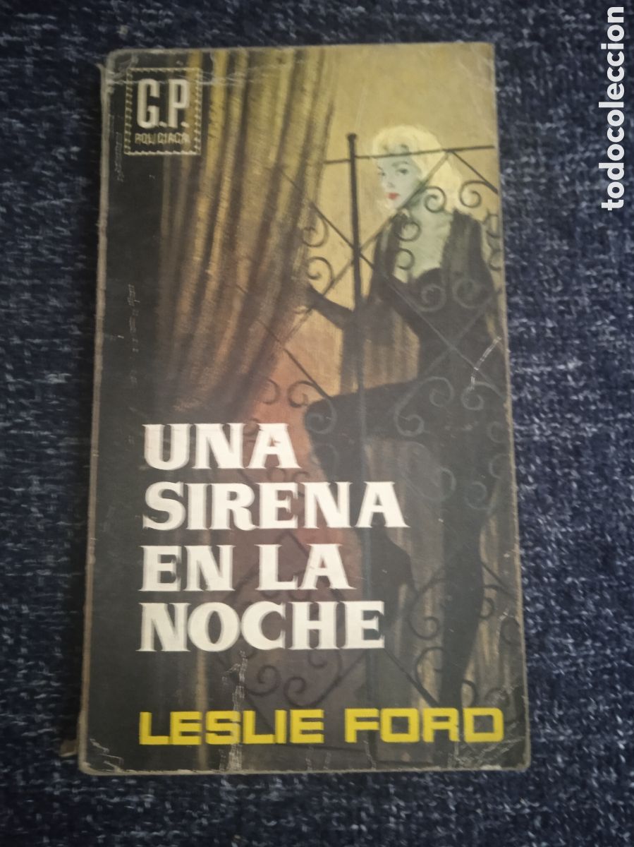 C&oacute;mics: G P POLICIACA N&ordm; 86 UNA SIRENA EN LA NOCHE. / LESLIE FORD -POLICIACO