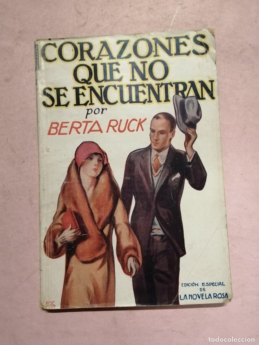 C&oacute;mics: CORAZONES QUE NO SE ENCUENTRAN (BERTA RUCK) LA NOVELA ROSA