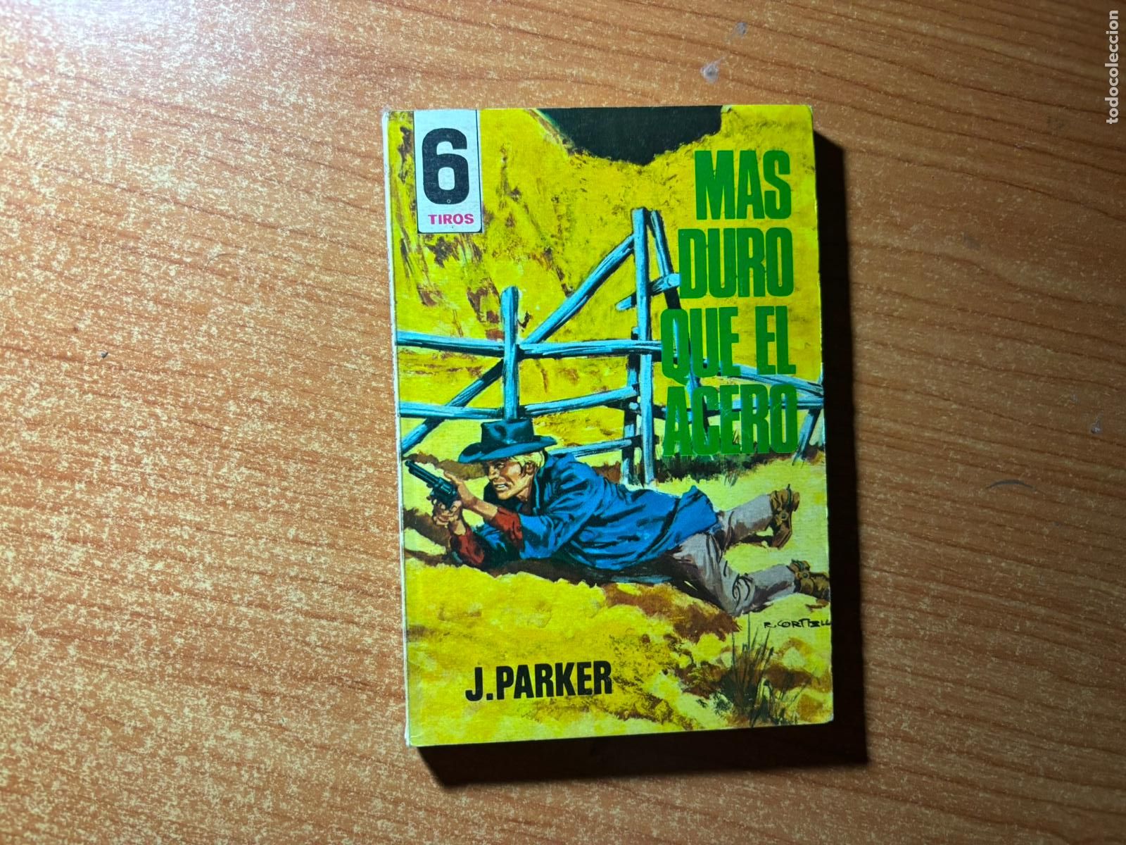 C&oacute;mics: 6 TIROS N&ordm; 436 EDITORIAL TORAY