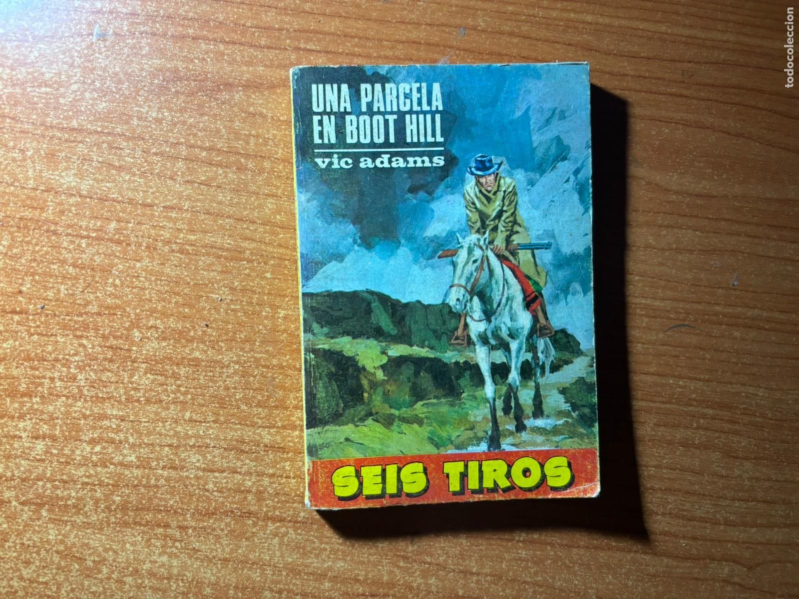 C&oacute;mics: 6 TIROS N&ordm; 319 EDITORIAL TORAY