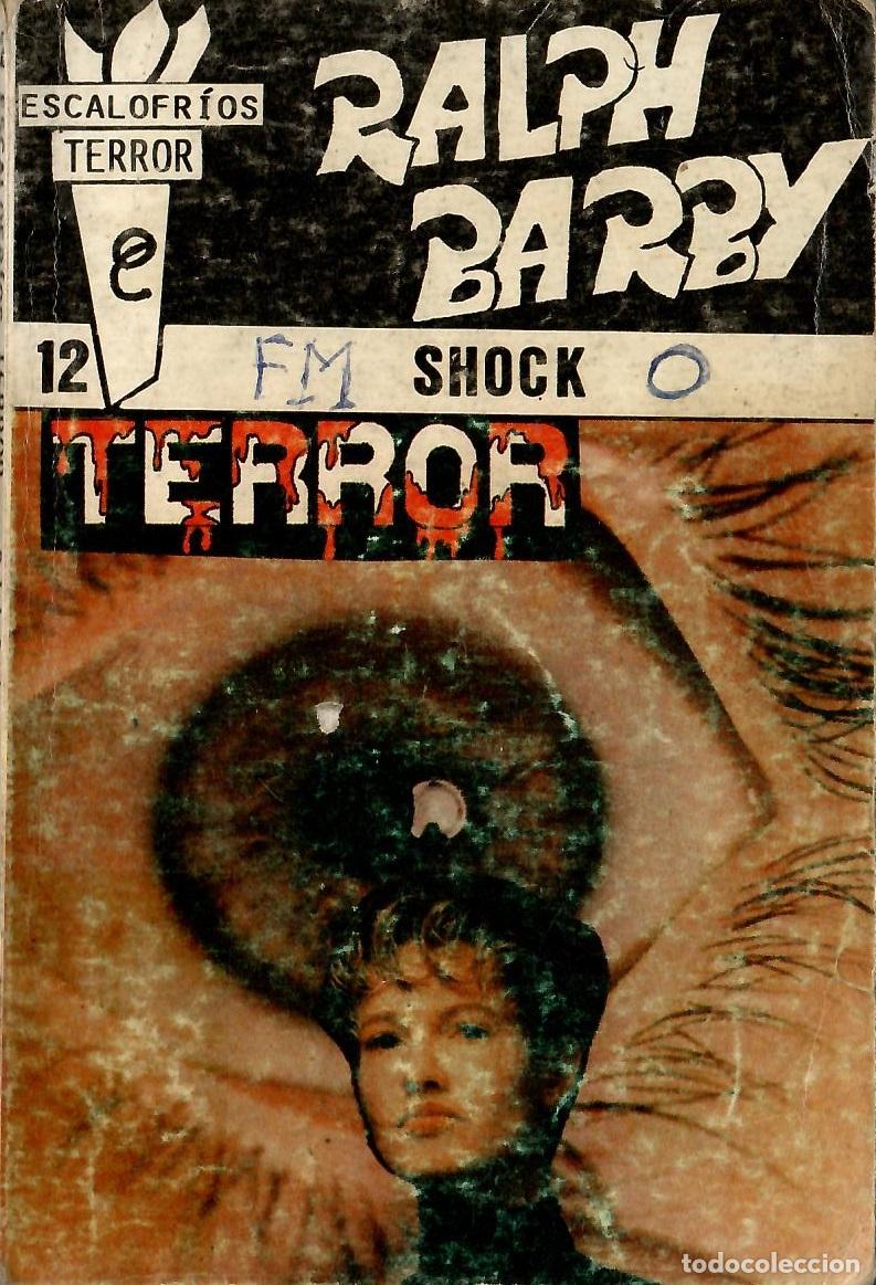 C&oacute;mics: Bolsilibros pulp, Escalofrios Terror Olimpic, n&ordm; 12: Shock - Ralph Barby