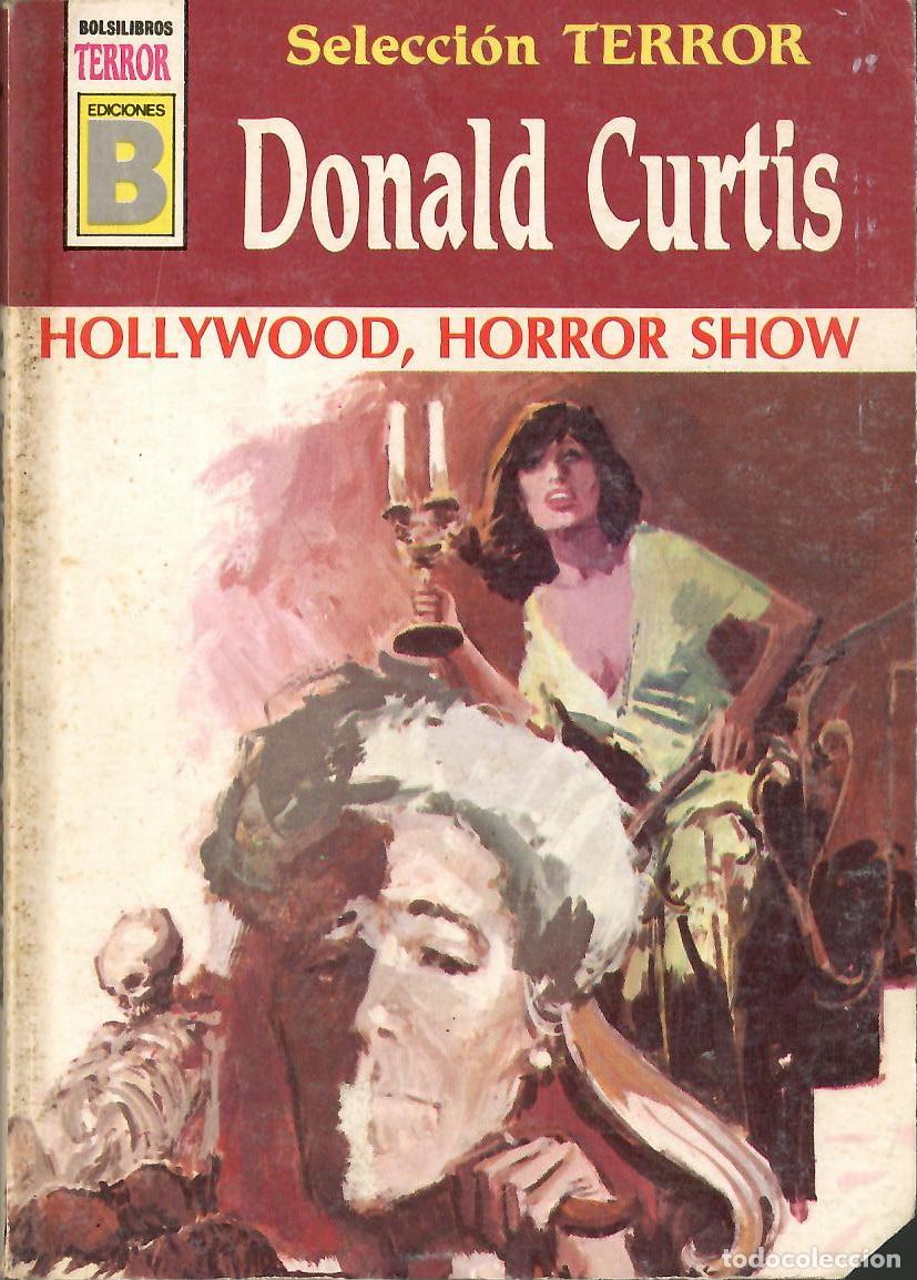 C&oacute;mics: Bolsilibros pulp, Seleccion Terror Ediciones B, n&ordm; 20: Hollywood horror show - Donald Curtis