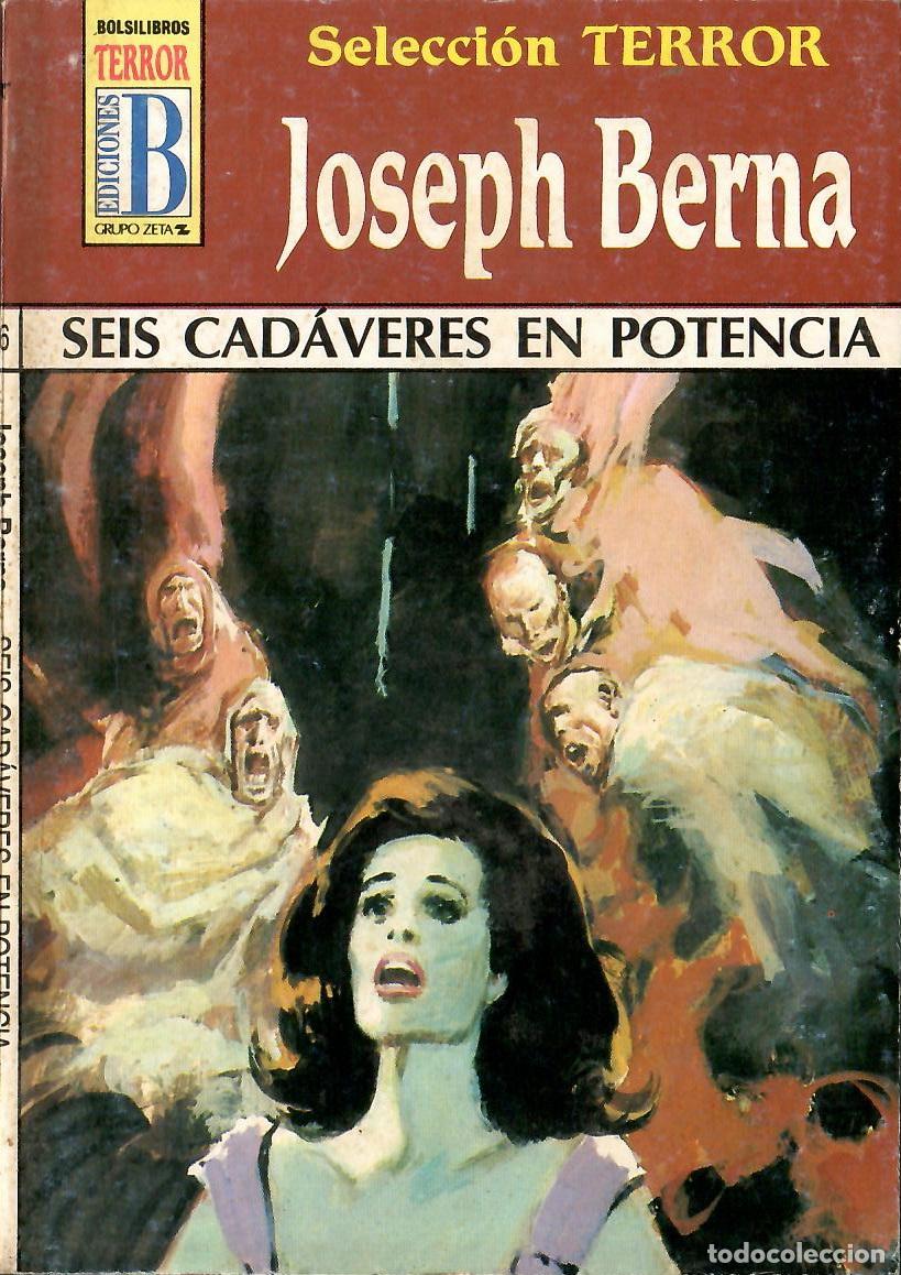 C&oacute;mics: Bolsilibros pulp, Seleccion Terror Ediciones B, n&ordm; 56: Seis cadaveres en potencia - Joseph Berna