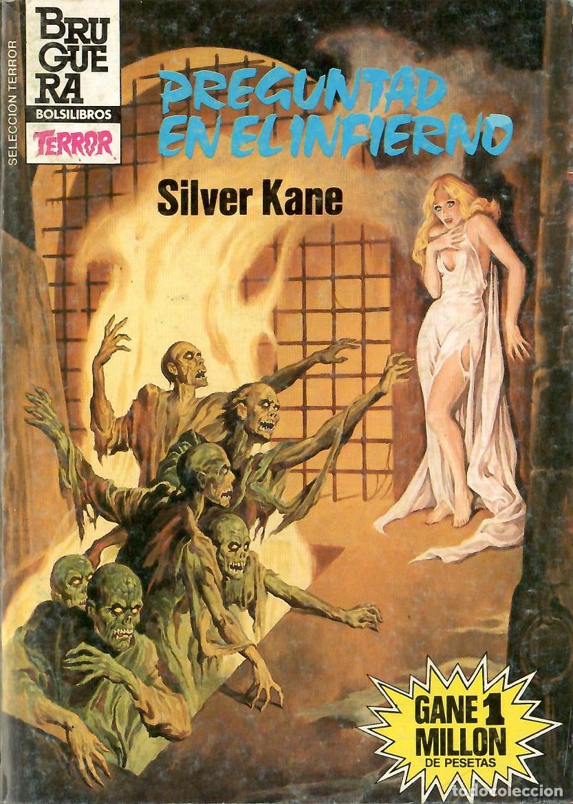 C&oacute;mics: Bolsilibros pulp, Seleccion Terror Bruguera, n&ordm; 602: Preguntad en el infierno - Silver Kane