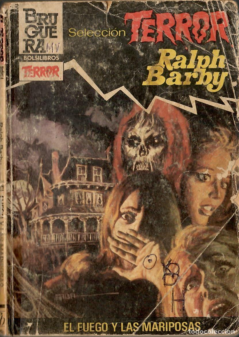 C&oacute;mics: Bolsilibros pulp, Seleccion Terror Bruguera, n&ordm; 586: El fuego y las mariposas - Ralph Barby