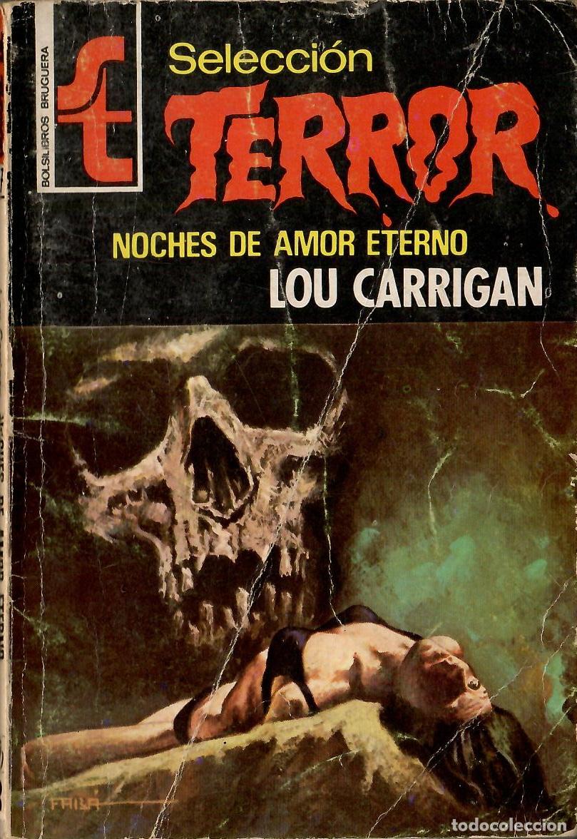 C&oacute;mics: Bolsilibros pulp, Seleccion Terror Bruguera, n&ordm; 177: Noches de amor eterno - Lou Carrigan