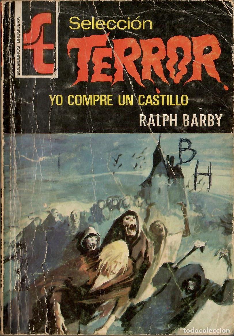 C&oacute;mics: Bolsilibros pulp, Seleccion Terror Bruguera, n&ordm; 200: Yo compre un castillo - Ralph Barby