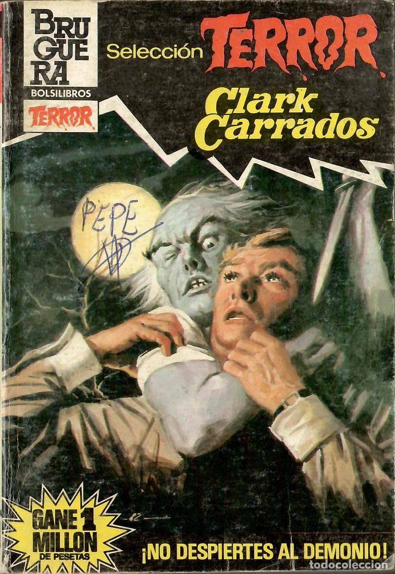 C&oacute;mics: Bolsilibros pulp, Seleccion Terror Bruguera, n&ordm; 599: No despiertes al demonio - Clark Carrados