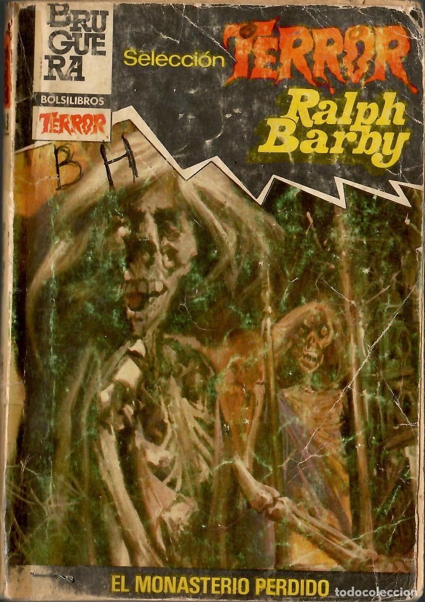 C&oacute;mics: Bolsilibros pulp, Seleccion Terror Bruguera, n&ordm; 563: El monasterio perdido - Ralph Barby