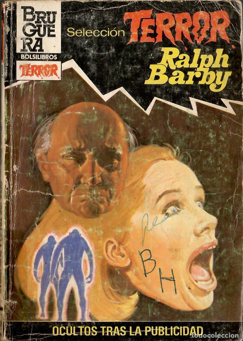 C&oacute;mics: Bolsilibros pulp, Seleccion Terror Bruguera, n&ordm; 570: Ocultos tras la publicidad - Ralph Barby