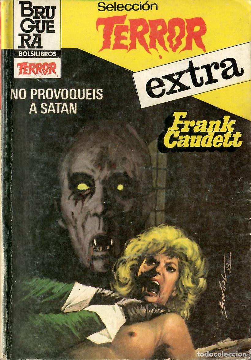 C&oacute;mics: Bolsilibros pulp, Seleccion Terror Extra Bruguera, n&ordm; 19: No provoqueis a Satan - Frank Caudett