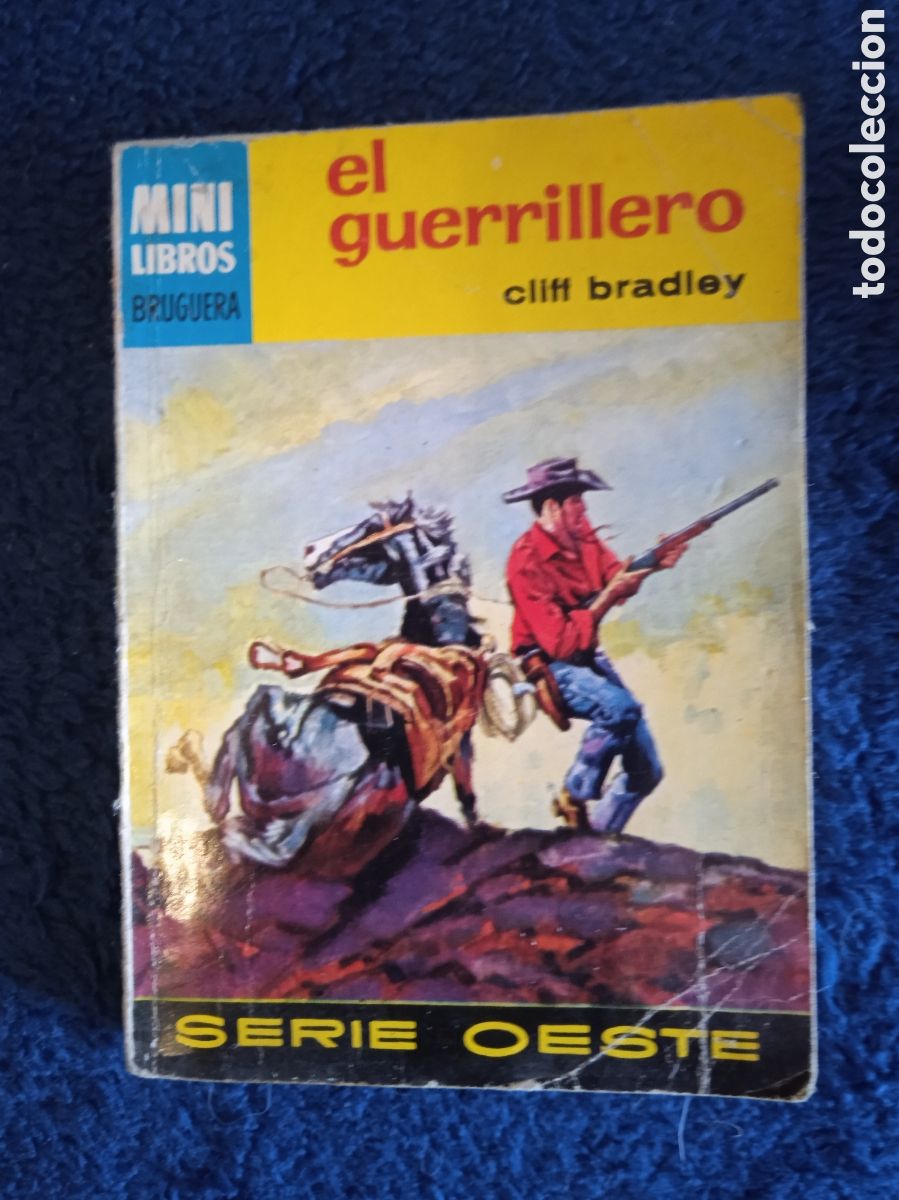 C&oacute;mics: MINI LIBROS OESTE. N&ordm; 1088. EL GUERRILLERO / CLIFF BRADLEY. -ED. BRUGUERA