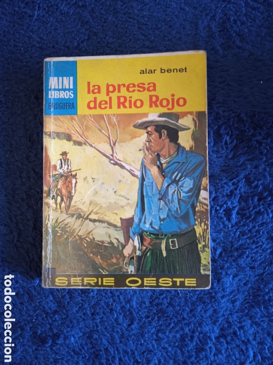 Comics: MINI LIBROS OESTE. N&ordm; 492 LA PRESA DEL R&Iacute;O ROJO / ALAR BENET -ED. BRUGUERA