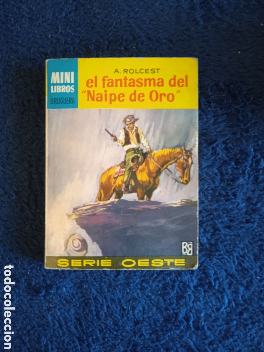Comics : MINI LIBROS OESTE. N&ordm; 264 - EL FANTASMA DEL NAIPE DE ORO. / A. ROLCEST. -ED. BRUGUERA