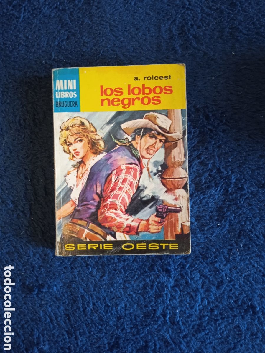 C&oacute;mics: MINI LIBROS OESTE. N&ordm; 864 LOS LOBOS NEGROS / A. ROLCEST. -ED. BRUGUERA