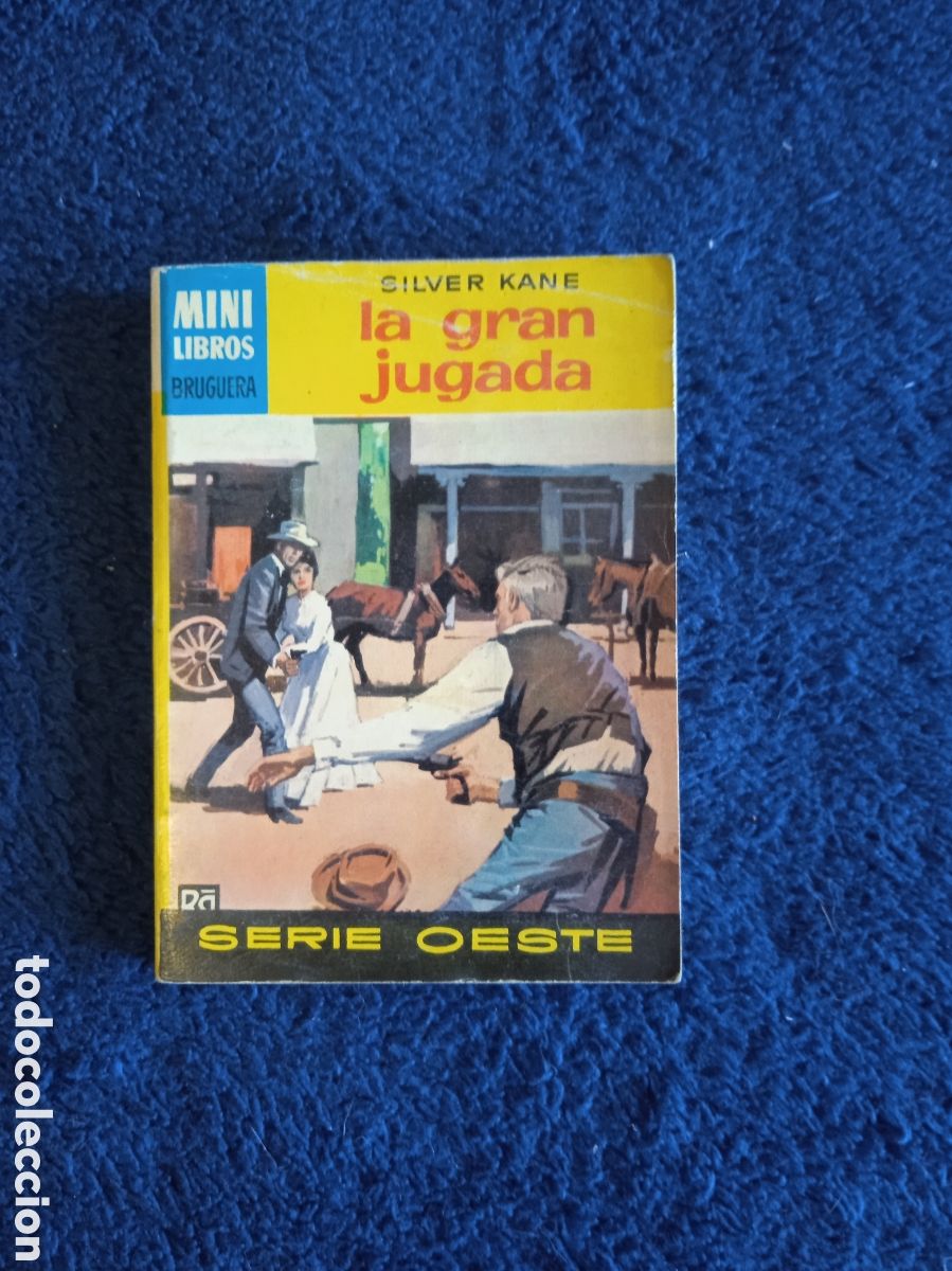 Comics : MINI LIBROS OESTE. N&ordm; 294 LA GRAN JUGADA / SILVER KANE -ED. BRUGUERA