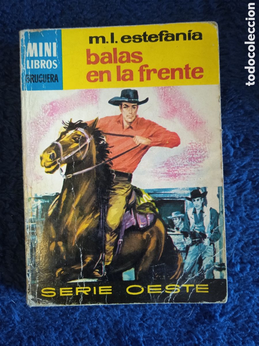C&oacute;mics: MINI LIBROS OESTE. N&ordm; 759 BALAS EN LA FRENTE / MARCIAL L. ESTEFANIA -ED. BRUGUERA