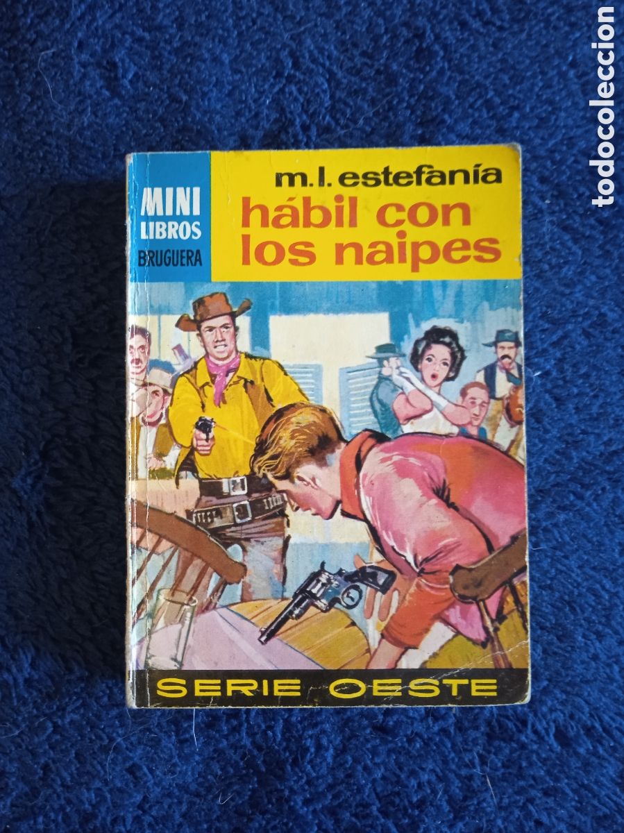 Comics: MINI LIBROS OESTE. N&ordm; 1015 HABIL CON LOS NAIPES. / MARCIAL L. ESTEFANIA -ED. BRUGUERA