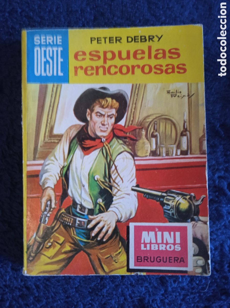 C&oacute;mics: MINI LIBROS OESTE. N&ordm; 47 ESPUELAS RENCOROSAS / PETER DEBRY -ED. BRUGUERA