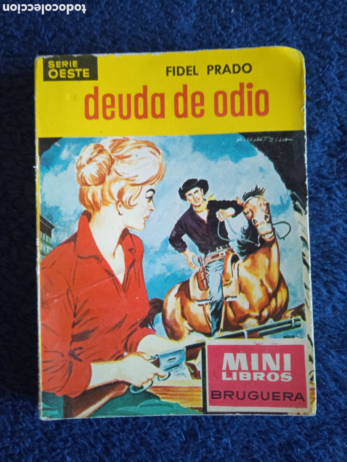 C&oacute;mics: MINI LIBROS OESTE. N&ordm; 27 DEUDA DE ODIO. / FIDEL PRADO -ED. BRUGUERA