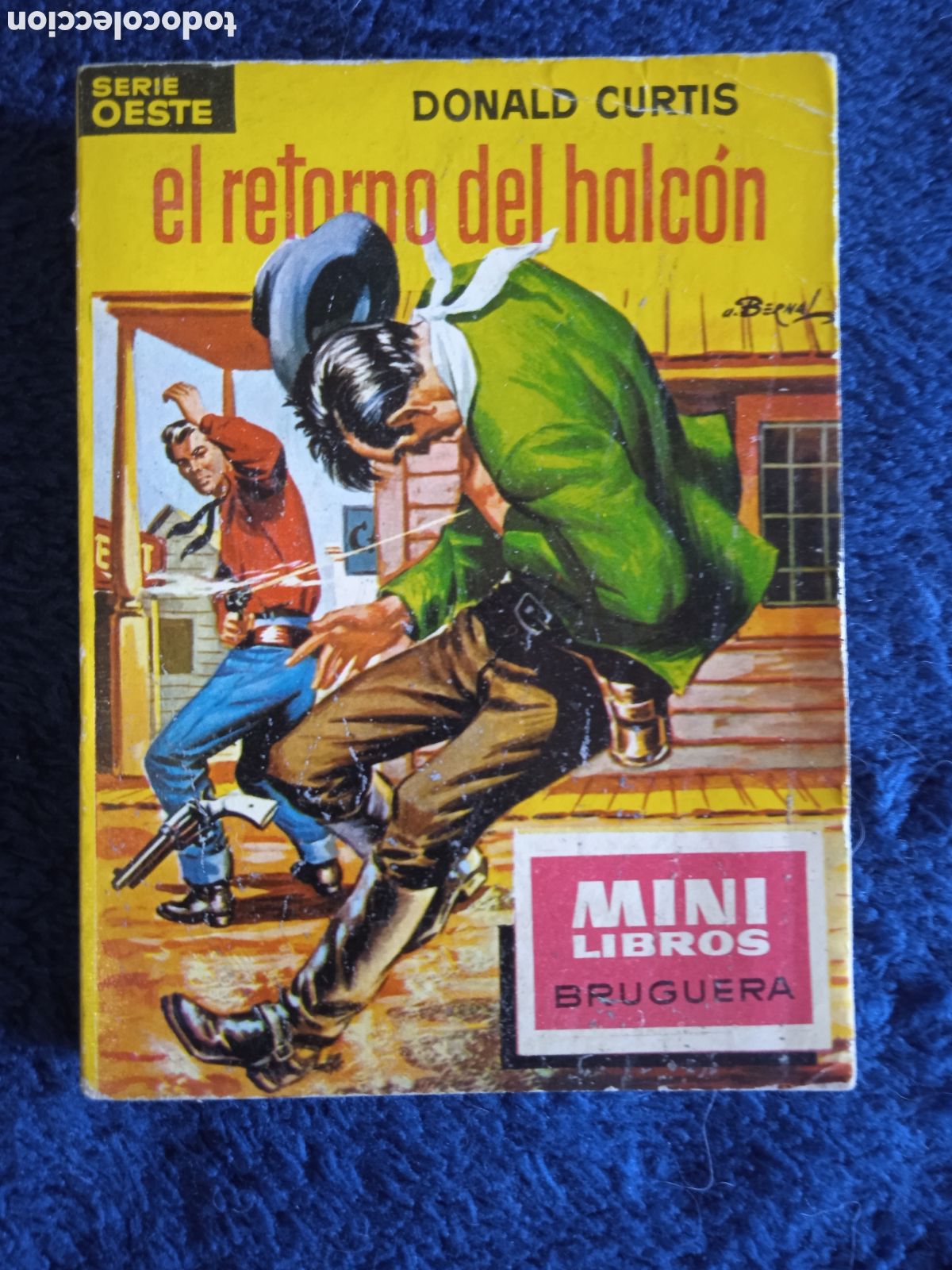 C&oacute;mics: MINI LIBROS OESTE. N&ordm; 24 EL RETORNO DEL HALCON / DONALD CURTIS -ED. BRUGUERA