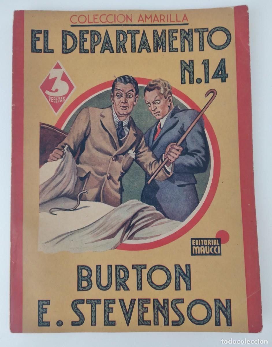 C&oacute;mics: Colecci&oacute;n Amarilla, n.&ordm; 19 &mdash; El Departamento n. 14 &mdash; Burton Stevenson &mdash; Editorial Maucci