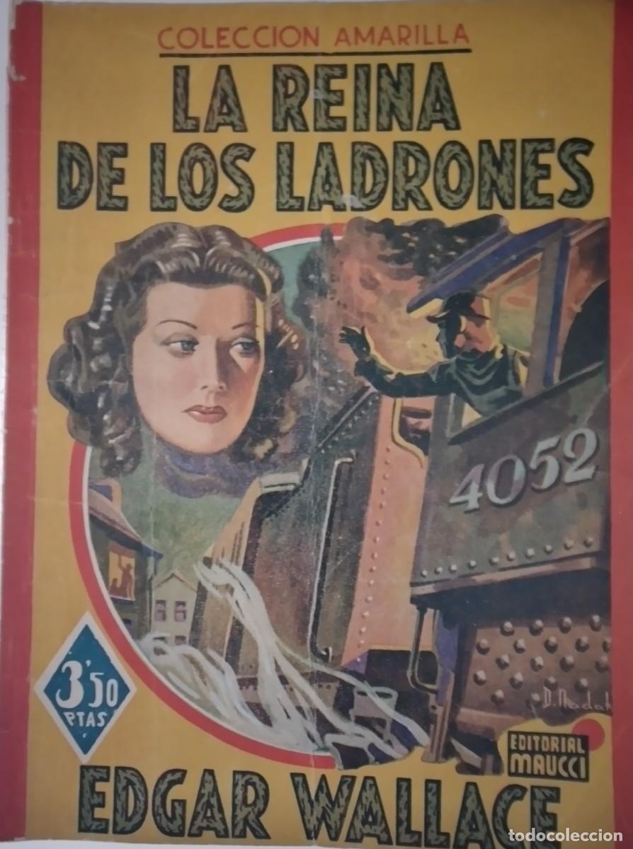 C&oacute;mics: Colecci&oacute;n Amarilla, n.&ordm; 23 &mdash; La reina de los ladrones &mdash; Edgar Wallace &mdash; Editorial Maucci