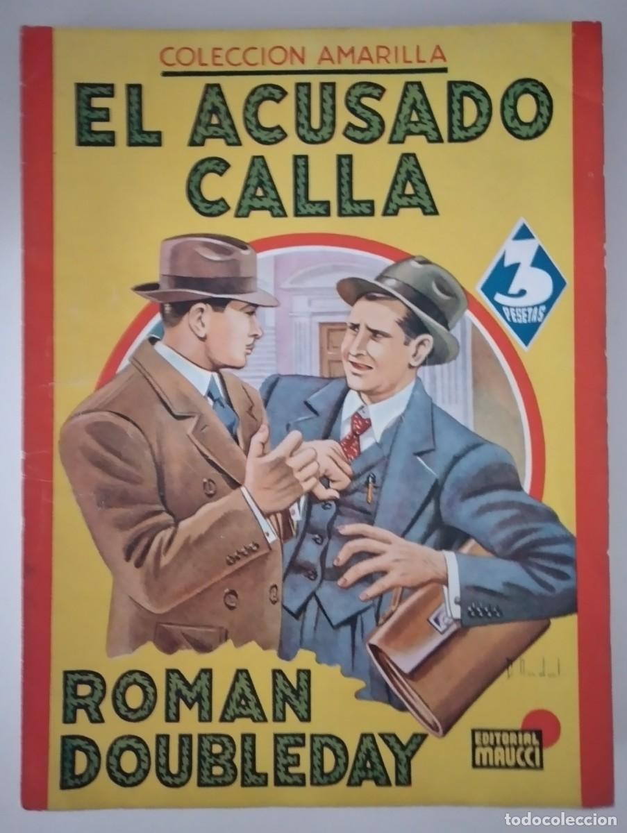 C&oacute;mics: Colecci&oacute;n Amarilla, n.&ordm; 12 &mdash; El acusado calla &mdash; Roman Doubleday &mdash; Editorial Maucci
