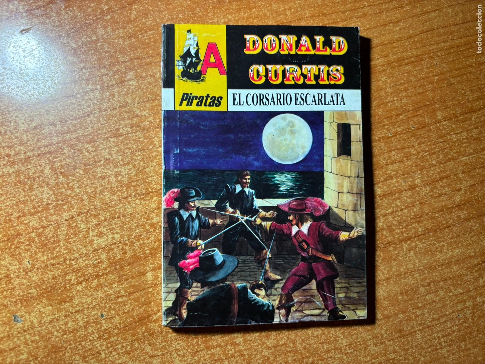 C&oacute;mics: PIRATAS - DONALD CURTIS - NUMERO 10: EL CORSARIO ESCARLATA
