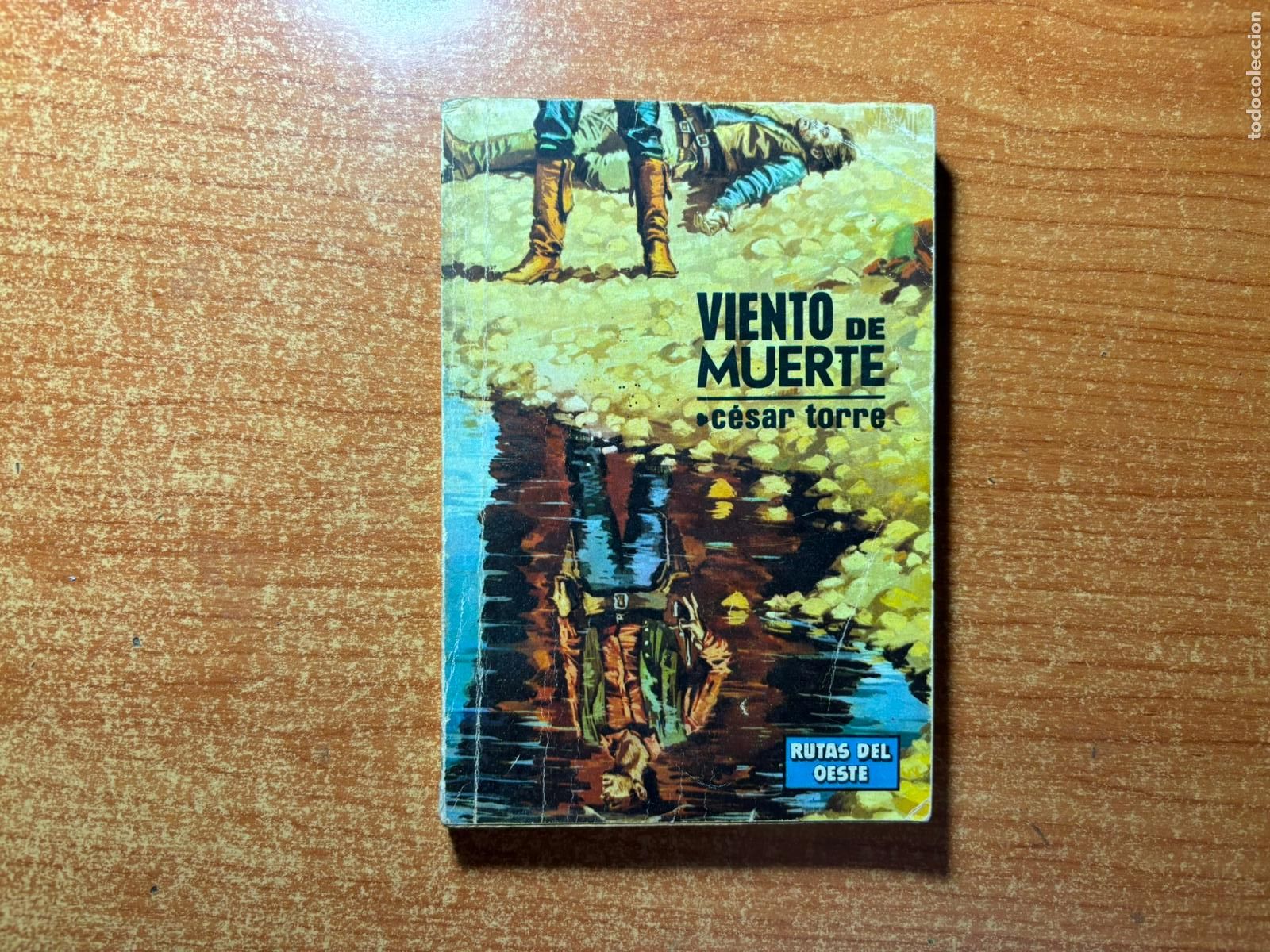 C&oacute;mics: RUTAS DEL OESTE N&ordm; 391 EDITORIAL TORAY