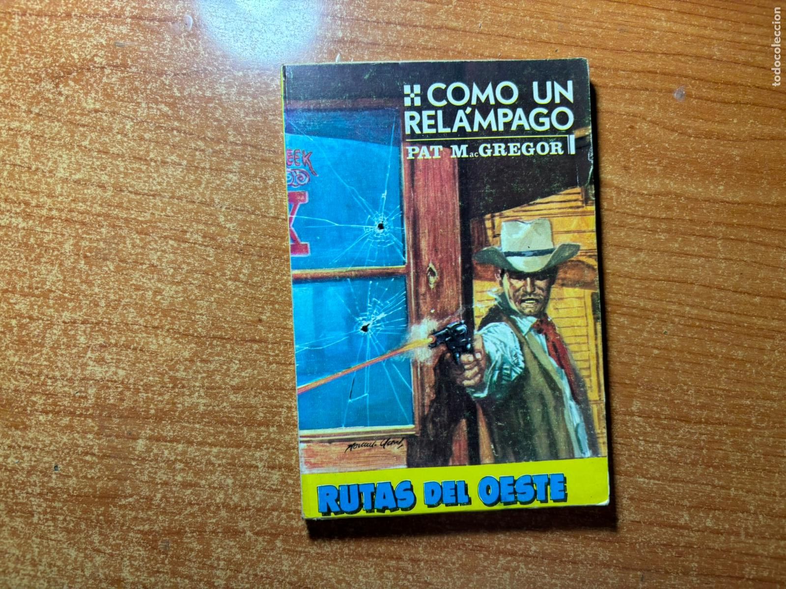 C&oacute;mics: RUTAS DEL OESTE N&ordm; 367 EDITORIAL TORAY