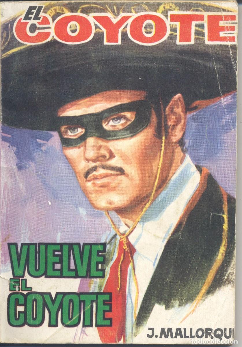 C&oacute;mics: EL COYOTE 131. VUELVE EL COYOTE. JOS&Eacute; MALLORQU&Iacute;. EDICIONES CID, 1963