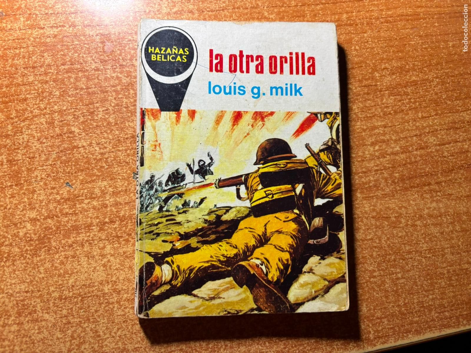 C&oacute;mics: HAZA&Ntilde;AS BELICAS N&ordm; 694 EDITORIAL TORAY 1959 NOVELA