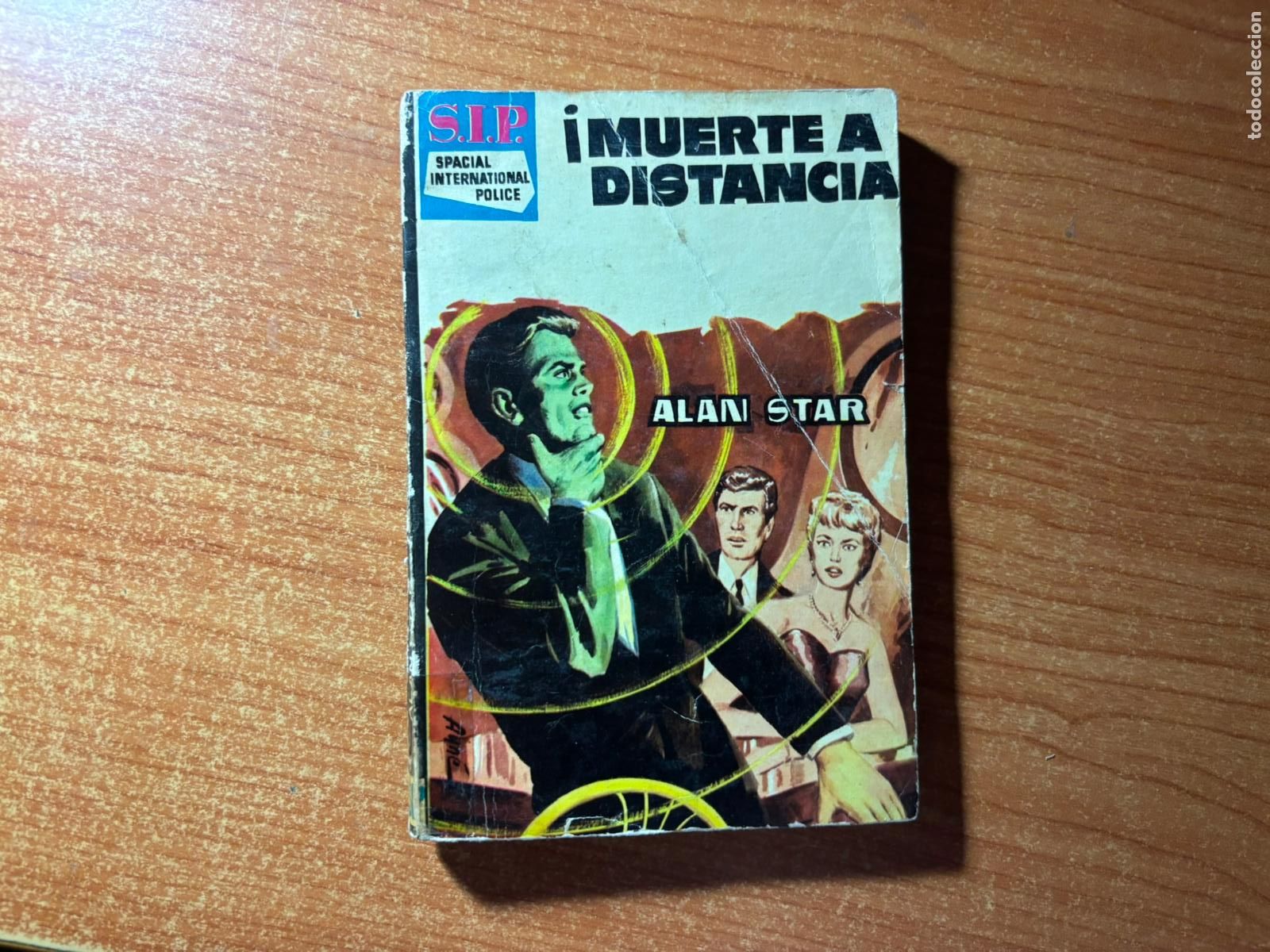 C&oacute;mics: SIP SPACIAL INTERNATIONAL POLICE N&ordm; 37 CIENCIA FICCION EDITORIAL TORAY 1959