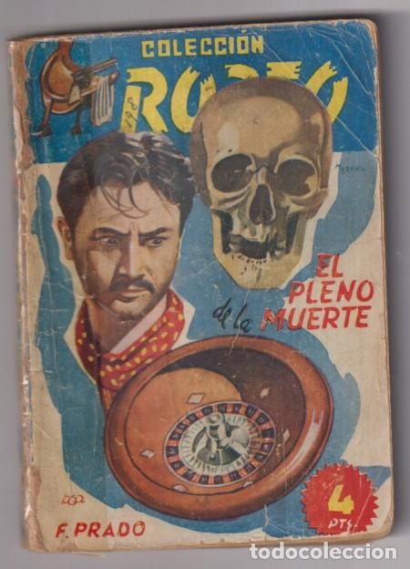 C&oacute;mics: Colecci&oacute;n Rodeo n&ordm; 198. El Pleno de la Muerte por F. prado. 1&ordf; Edici&oacute;n Cies