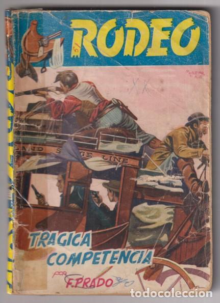 C&oacute;mics: Colecci&oacute;n Rodeo n&ordm; 51. Tr&aacute;gica competencia por F. Prado. 1&ordf; Edici&oacute;n Cies