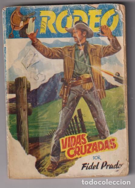 C&oacute;mics: Colecci&oacute;n Rodeo n&ordm; 313. Vidas Cruzadas por F. Prado. 1&ordf; Edici&oacute;n Cies. Muy escaso. Curiosos Tampones