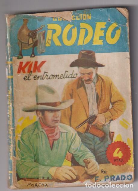 C&oacute;mics: Colecci&oacute;n Rodeo n&ordm; 75. Kirk el entrometido por F. Prado. Primera Edici&oacute;n Cies 1948. Muy Dif&iacute;cil