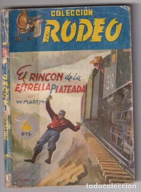 C&oacute;mics: Colecci&oacute;n Rodeo n&ordm; 193. El Rinc&oacute;n de la Estrella plateada por W. Martyn. 1&ordf; Edici&oacute;n Cies. Escaso