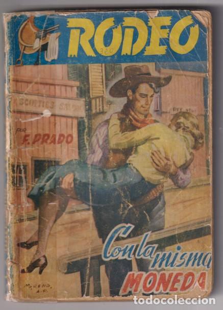 C&oacute;mics: Colecci&oacute;n Rodeo n&ordm; 320. Con la misma moneda por F. Prado. 1&ordf; edici&oacute;n Cies