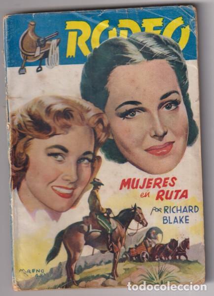 C&oacute;mics: Colecci&oacute;n Rodeo n&ordm; 89.Mujeres en ruta por Richard Blake. 1&ordf; edici&oacute;n Cies. Muy Escasa