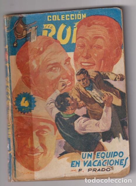 C&oacute;mics: Rodeo n&ordm; 192. Un equipo en Vacaciones por F. Prado. 1&ordf; Edici&oacute;n Cies