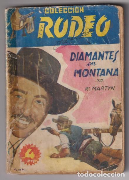 C&oacute;mics: Colecci&oacute;n Rodeo n&ordm; 240. Diamantes en Montana por W. martyn. 1&ordf; edici&oacute;n Cies
