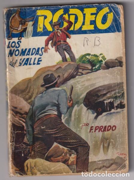 C&oacute;mics: Colecci&oacute;n Rodeo n&ordm; 6. Los n&oacute;madas del Valle por F. Prado. 1&ordf; Edici&oacute;n Cies. muy Dif&iacute;cil