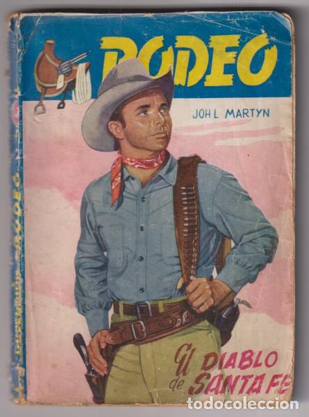 C&oacute;mics: Colecci&oacute;n Rodeo n&ordm; 47. El Diablo de Santa Fe por W. martyn. Muy Dif&iacute;cil