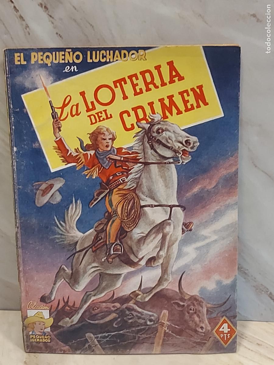 C&oacute;mics: LA LOTER&Iacute;A DEL CRIMEN | P. QUESADA | EL PEQUE&Ntilde;O LUCHADOR | EDITORIAL VALENCIANA | S/F