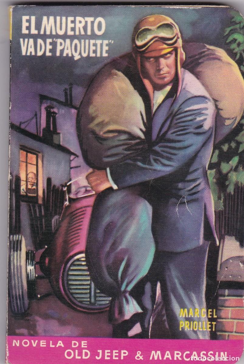 C&oacute;mics: EL MUERTO VA DE &rdquo;PAQUETE&rdquo; - MARCEL PRIOLLET - OLD JEEP & MARCASSIN N&ordm; 8 / EDITORIAL MOLINO